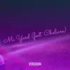 Vershon - Mi Yard - Single (feat. Choliare) - Single